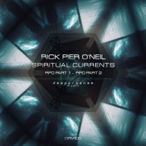 Rick Pier O’Neil – Spiritual Currents
