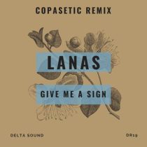 Lanas – Give Me A Sign