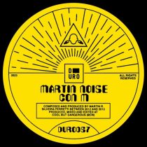 Martin Noise & Della, Martin Noise – Con M