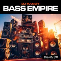 DJ Randy – Bass Empire
