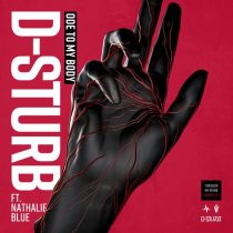 D-Sturb & Nathalie Blue – Ode To My Body – Extended Mix
