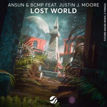 Ansun, BCMP & Justin J. Moore – Lost World