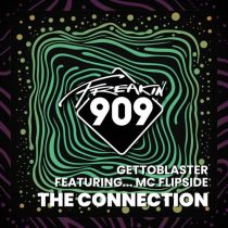 MC Flipside & Gettoblaster – The Connection