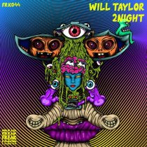 Will Taylor (UK) – 2NIGHT