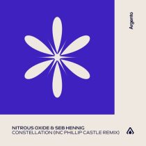 Nitrous Oxide & Seb Hennig – Constellation (Incl Phillip Castle Remix) – Extended Mixes