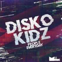 Disko Kidz – People Everyday