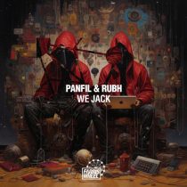 Panfil & Rubh – We Jack EP
