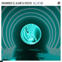 Mhammed El Alami & EGGSTA – All Of Me
