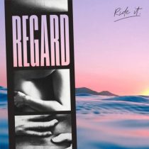Regard – Ride It (Extended)