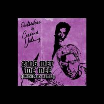 Outsiders & Gerard Joling – Zing Met Me Mee (Outsiders Remix – Extended Mix)