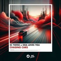 EC Twins & Oda Loves You – Chasing Cars (Extended Mix)