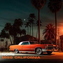 NOME. – Miss California (Extended Mix)