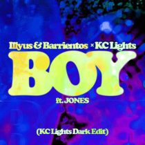 Jones, KC Lights & Illyus & Barrientos – Boy (KC Lights Dark Mix)