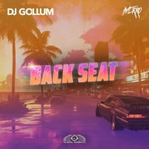 DJ Gollum & Averro – Back Seat (Extended Mix)