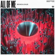 Bexxie & Lovlee – All Of Me