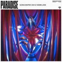 Going Deeper, Yasmin Jane & KDH – Paradise
