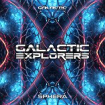 Galactic Explorers – Sphera (Original Mix)