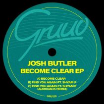 Josh Butler & Shyam P, Josh Butler – Become Clear