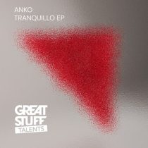 ANKO (DE) – Tranquillo EP