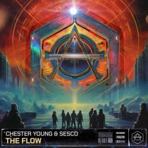 Chester Young & Sesco – The Flow – Extended Mix