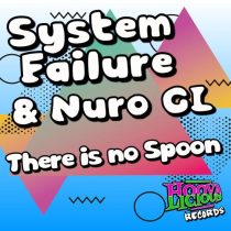 System Failure & NuroGL – There Is No Spoon