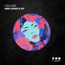 Vanjee – Niña Bonita EP