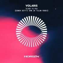 Volaris – Close To You (Simon Doty’s 3am In Tulum Extended Mix)