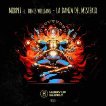 Morpei & Denis Williams – La Danza del Misterio
