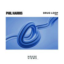 Phil Harris – Drug Loop