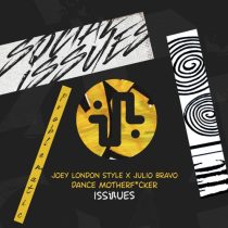 Joey London Style & Julio Bravo – Dance Motherf*cker