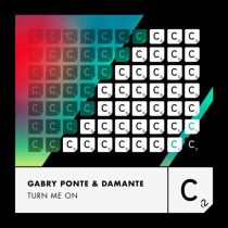 Gabry Ponte & DAMANTE – Turn Me On
