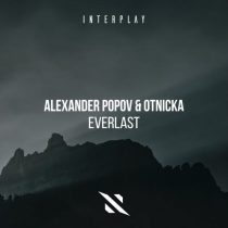 Alexander Popov & Otnicka – Everlast