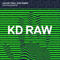 Don Rimini & Jackin Trax – Kingdom EP