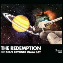 Inaya Day, HiFi Sean & DeVonde – The Redemption