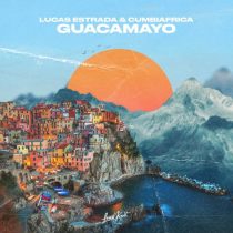 Lucas Estrada & Cumbiafrica – Guacamayo