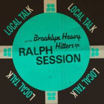 Ralph Session – Brooklyn Heavy Hitters