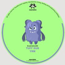Tuff Dub & YRM – Stronger