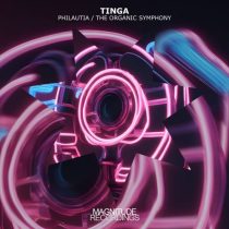 Tinga – Philautia / The Organic Symphony