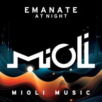 Emanate – At Night