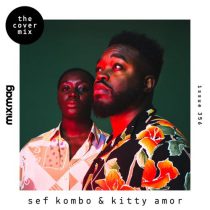 VA – Mixmag Presents Sef Kombo x Kitty Amor