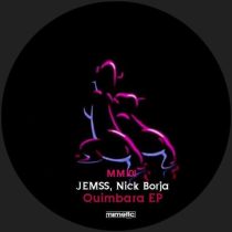 Jemss & Nick Borja – Quimbara EP