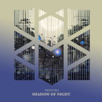 Trinitro – Shadow of Night