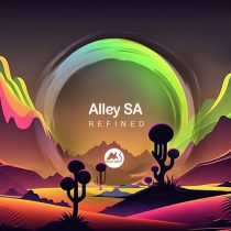Alley SA & M-Sol DEEP – Refined