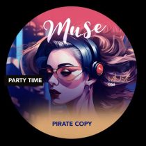 Pirate Copy – Party Time EP