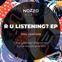 Joel Cantone – R U Listening?