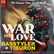 The Darrow Chem Syndicate – War And Love (BasStyler & Tiburón Remix)