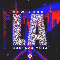 Gustavo Mota – NEW YORK LA