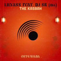 DJ SK (MA) & Lilyass – The Kasbah