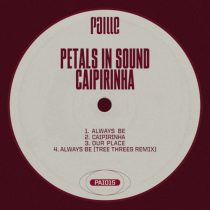 Petals In Sound – Caipirinha EP