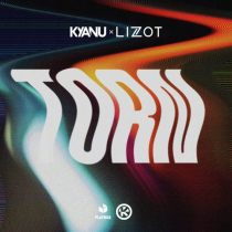 Lizot & KYANU – Torn (Extended Mix)
